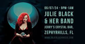 Julie Black & Her Band at Jerry’s! Zephyrhills!