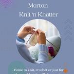 Knit 'n Knatter at Morton Memorial Library