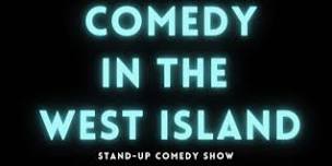 Comedy In The West Island ( Stand-Up Comedy ) MONTREALJOKES.COM