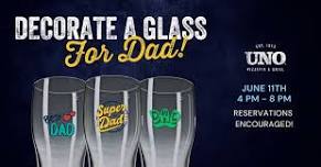 Decorate a Glass for Dad - Kids Event