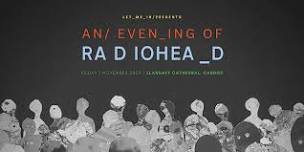 An Evening of Radiohead at Llandaff Cathedral