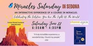 Miracles Saturday in Sedona