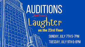 Auditions for Laughter on the 23rd Floor