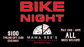 Bike Night at Mama Ree's Pizza + Brewhouse