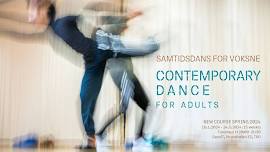 Kurs i samtidsdans for voksne/ Contemporary Dance for Adults