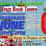 Coastal Country Nights Beginner Line Dance Workshop TUESDAY May 28th at Brass Knob Tavern!