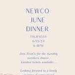 NewCo June Dinner x MOTHER