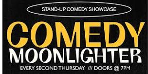 June 13th  Comedy Moonlighter!!!!!!