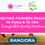 Helping farmers reach Te Puku & Te Tihi: Through milk quality excellence - Rangiora