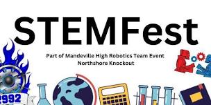 STEMFest (Part of Northshore Knockout)