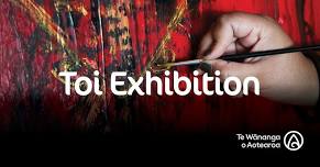 Toi Exhibition - Dunedin