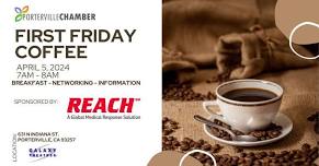 First Friday Coffee Sponsored by REACH Air Medical Services