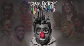 The Dream Factory - A Clown Play