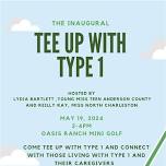 Tee Up With Type 1