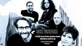 Friday Night Music with: Six Under @ The Napoleon Inn