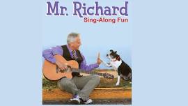 Mr. Richard Sing-Along Fun