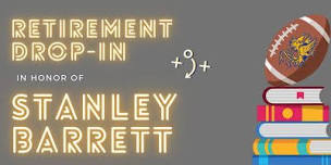 Retirement Drop-in for Stanley Barrett,