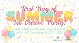 School's Out - Ice Cream Party!