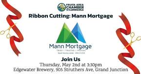 Ribbon Cutting: Mann Mortgage