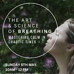 Art and Science of Breathing