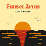 Sunset Arms- Live @ Brisas