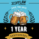 Scofflaw Brewing Co.’s One-Year Anniversary