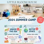 Summer Camp at Little Bloom House 2024