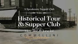 Historical Tour & Supper Club