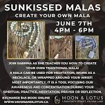 Sunkissed Malas - Creat your own mala!