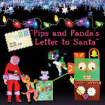 1.30pm Pips and Panda's Letter to Santa