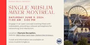 MONTREAL MUSLIM  SINGLE MIXER