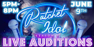 Ratchet Idol Season 3 | STUDIO AUDIENCE ADMISSION ONLY