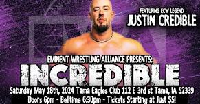 Eminent Wrestling Alliance: INCREDIBLE (NEW VENUE)