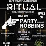 RITUAL 007 feat. Party Robbins