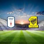 Abha Club vs Al-Ittihad Club Saudi Pro League