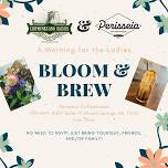 Bloom & Brew: A morning for the ladies