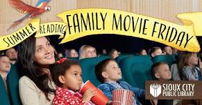 Family Movie Friday!