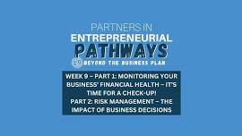 Entrepreneurial Pathways 2.0: Week 9