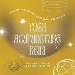 Yoga, Acupuncture & Reiki Experience