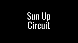 Sun Up Circuit