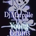 DJ Marcelle & Young Drums