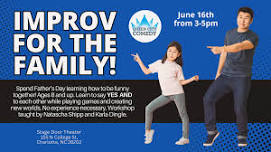 Improv for the Family Workshop! Ages 8 and Up!