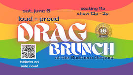 Pride Month Drag Brunch: Loud + Proud