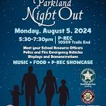 Parkland Night Out/ Get to Know Your SRO