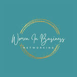 Women In Business Networking - Ladies Night