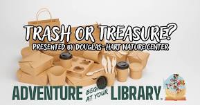 Trash or Treasure?