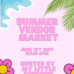 Summer Vendor Market