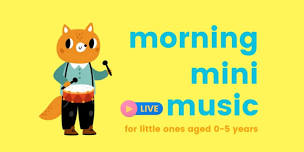 MORNING MINI MUSIC