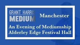 Alderley Edge Festival Hall - Evening of Mediumship