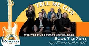 FREE CONCERT! TELL ME LIES (The Fleetwood Mac Experience)